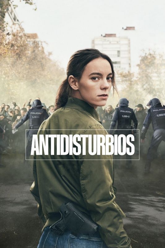 Antidisturbios SAISON 1