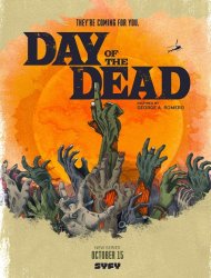 Day Of The Dead SAISON 1