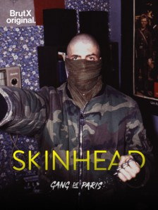 Gang de Paris : Skinhead SAISON 1