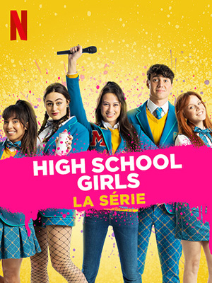 High School Girls : La série SAISON 1