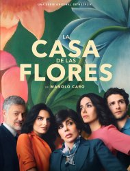 La casa de las flores SAISON 1