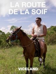 La Route de la soif