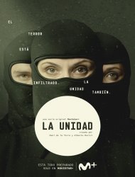 La Unidad : unité anti-terroriste SAISON 1