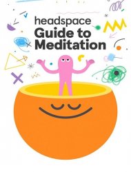 Le guide Headspace de la meditation SAISON 1