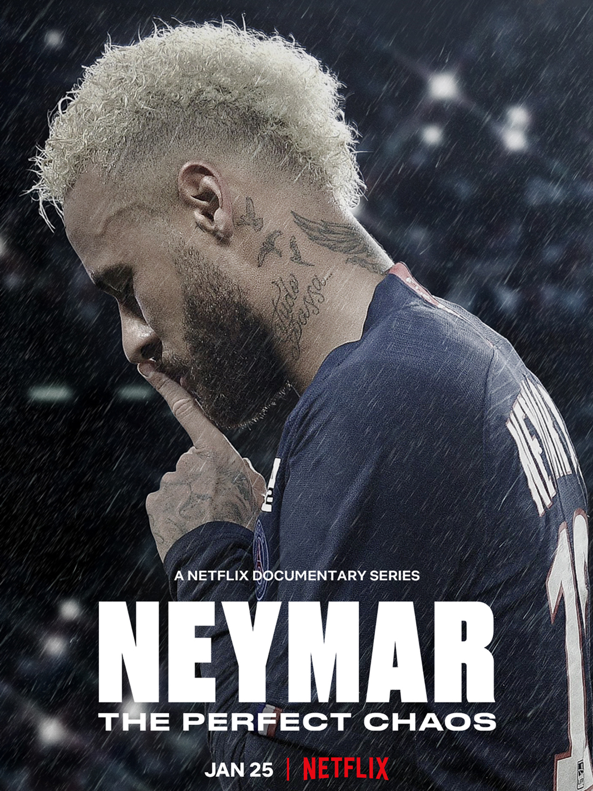 Neymar : Le chaos parfait SAISON 1