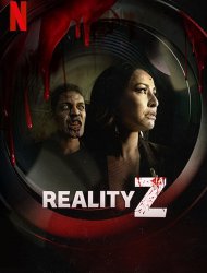 Reality Z SAISON 1