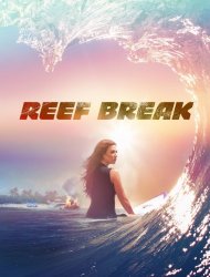 Reef Break SAISON 1