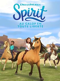 Spirit : Au galop en toute liberté SAISON 3