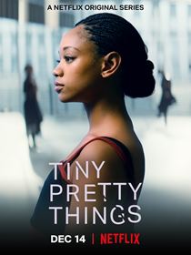 Tiny Pretty Things SAISON 1