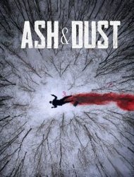 Ash & Dust