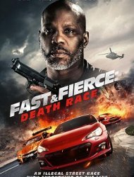 Fast And Fierce: Death Race