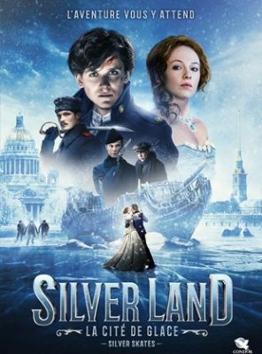 Silverland : la cité de glace